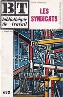 Bibliothèque De Travail, N° 680, Les Syndicats 1969 - 6-12 Years Old