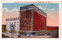 6908 - Saint-Louis ( Mo ) USA - Amertican Hotel Annex And Grand Opéra House - - St Louis – Missouri