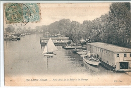 ILE - SAINT - DENIS    ( 93 )   Petit Bras De La Seine Et Le Garage  En  1900 - L'Ile Saint Denis