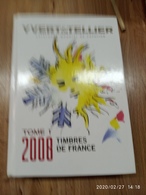 FRANCE - Yvert Et Tellier Catalogues: Timbres De France  Catalogue For The Year 2008 In New Unused Condition - Frankreich