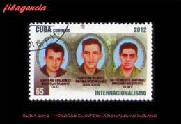 USADOS. CUBA. 2012-10 HÉROES DEL INTERNACIONALISMO CUBANO - Oblitérés