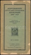 Weinert: Magyarország Levélbélyegeinek Katalógusa 1850-1924 - Otros & Sin Clasificación