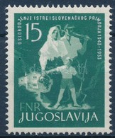 ** 1953 Isztria és A Szlovén Tengerpart Felszabadulásának 10. évfordulója Mi 733 - Sonstige & Ohne Zuordnung