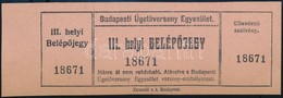 Cca 1910 III. Helyi Belépőjegy Ellenőrző Szelvénnyel A Budapesti ügetőversenyre, Szép állapotban - Unclassified