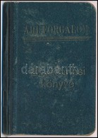 1940 Szolnok, áruforgalom Központ Irodájának Bevásárlási Könyve, Kopott, Bejegyzésekkel - Ohne Zuordnung