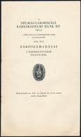 1944 A Délmagyarországi Kereskedelmi Bank Rt. 1943. évi Zárszámadásai, Aláírásokkal - Ohne Zuordnung