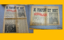 La Nouvelle République Des Pyrénées 3 Avril 1974, M. POMPIDOU Est Mort ; RARE ; JL01 - 1950 à Nos Jours