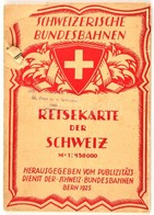 1925 Reisekarte Der Schweiz, 1:450.000, Bp. Schweizerische Bundesbahnen, Szakadt, A Borító Sérült, Kissé Hiányos. 57x80  - Sonstige & Ohne Zuordnung