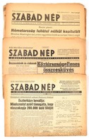 1945-1949 Szabad Nép 5 Száma. Korabeli Hírekkel, Németország Kapitulált (1945), Köztársaságellenes öszeesküvés (1947, Ma - Ohne Zuordnung