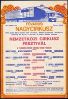 1974 Fővárosi Nagycirkusz Nemzetközi Cirkusz Fesztivál Villamosplakátja, Bp. Magyar Hírdető, Szakadt, A Hátoldalán Tolla - Other & Unclassified