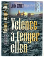 John Keahey: Velence A Tenger Ellen, Bp., é.n., General Press Kiadó, Kiadói Kartonált Papírkötésben, - Sin Clasificación