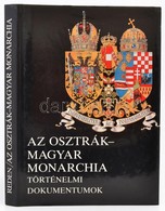 Alexander Sixtus Von Reden: Az Osztrák-Magyar Monarchia. Történelmi Dokumentumok A Századfordulótól 1914-ig. Bp. - Salzb - Sin Clasificación