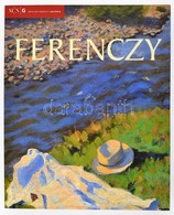Ferenczy Károly (1862-1917) Gyűjteményes Kiállítása. Szerk.: Boros Judit, Plesznivy Edit. Bp.,2017, Magyar Nemzeti Galér - Sin Clasificación