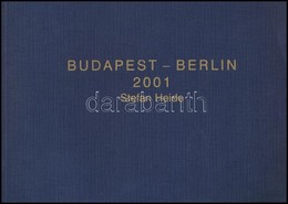 Stefan Heide: Budapest-Berlin. 2001. Kiállítási Katalógus. Szerk.: Frank Werner, Sárossi Bogáta. Bp.-Berlin,2001, Goethe - Sin Clasificación