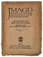 1918 Imago. Zeitschrift Für Anwendung Der Psychoanalyse Auf Die Geisteswissenschaften. Szerk.: Prof. Dr. Sigmund Freud.  - Non Classificati