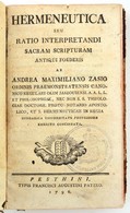 Zasio, Andreas. Hermeneutica Seu Ratio Interpretandi Sacram Scripturam Novi Foederis.  4+288+12 L..) Pesthini, 1796. Typ - Sin Clasificación