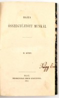 Bajza [József] összegyűjtött Munkái II. Kötet. Pest, 1851, Emich Gusztáv, 378+8 P. Első Kiadás. Korabeli Aranyozott Félv - Ohne Zuordnung