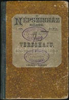 Lukácsy Sándor: Vereshaju. Bp.,én.,Nágel Ottó, 87 P. Félvászon-kötés.  Feld Zsigmond (1849-1939) Színész, Színházigazgat - Unclassified