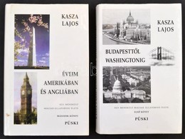 Kasza Lajos: Egy Menekült Magyar állatorvos élete. I-II. Köt. I. Köt.: Budapesttől Washingtonig. II. Köt.: Éveim Ameriká - Unclassified