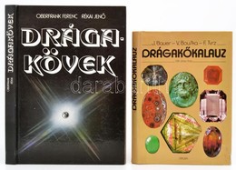 Dr. Oberfrank Ferenc-Rékai Jenő: Drágakövek. Bp.,1984, Műszaki. 2. Kiadás. Kiadói Kartonált Papírkötés.+J. Bauer-V. Bous - Ohne Zuordnung