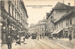 T3 1918 Nagyszeben, Hermannstadt, Sibiu; Disznódi Utca, Villamos, Római Császár Szálloda, Jul. Rosenbath és Carl Landman - Ohne Zuordnung