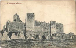 * T2/T3 1916 Solymosvár, Solymos, Soimos (Lippa, Lipova); Vár. Bárány Szerén Kiadása / Cetatea Soimos / Castle (EK) - Ohne Zuordnung