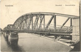 T2/T3 1915 Komárom, Komárno; Duna Híd. L. H. Pannonia 206. / Donaubrücke / Danube Bridge (EK) - Non Classés