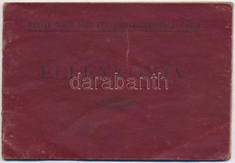 Hódmezővásárhely 1921-1922. "Magyar Olasz Bank Részvénytársaság Hódmezővásárhelyi Fiókja" Kitöltött Ellenkönyve - Sin Clasificación