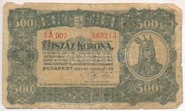 1923. 500K "Magyar Pénzjegynyomda Rt. Budapest" Nyomdahely Jelöléssel T:III- - Ohne Zuordnung