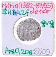 1383. Denár Ag "Mária" (~0,20g) T:3- Hungary 1383. Denar Ag "Maria" (~0,20g) C:VG Huszár 566.,Unger I.: 442f - Ohne Zuordnung