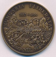 Bognár György (1944-) 1987. "Hungaria Eliberata 1683-1699 - Eger MÉE 1987" Br Emlékérem (42,5mm) T:1- - Ohne Zuordnung