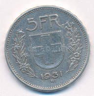 Svájc 1931B 5Fr Ag T:2 Kis Ph.  Switzerland 1931B 5 Francs Ag C:XF Small Edge Error Krause KM#40 - Ohne Zuordnung