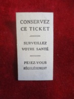 Ticket De Pesée/ Société Anonyme Française Des Bascules  Automatiques/ Pesez Vous Régulièrement/1933            PARF205 - Andere & Zonder Classificatie