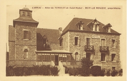 56 - Carnac (Morbihan) - Hôtel Du Tumulus De Saint-Michel - Roy-Le Rouzic Propriétaire - Carnac