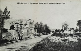 Bétheniville Rue Du Neuf Bourg, Entrée De Saint-Hilaire-le-Petit - Bétheniville