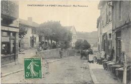 87.  CHATEAUNEUF LA FORET.   RUE PRINCIPALE - Chateauneuf La Foret