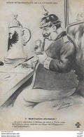 CPA MILITARIA Humoristique 1914. Illustrateur  A.P..JARRY.  Mobilisation Allemande, Casque à Pointe, Chope, Pip. .CO 060 - Humour