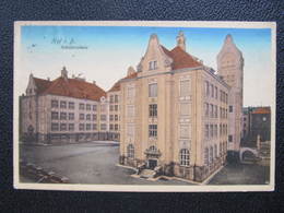 AK HOF Ca.1914 Schule  /// D*42408 - Hof