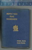 BREPOLS TURNHOUT - KLEIN FRANS WOORDENBOEK - NEDERLANDS - FRANS - NEDERLANDS - Woordenboeken