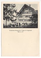 TROGEN Kinderheim Morgenlicht Gel. 1967 N. Oberhelfenschwil - Trogen