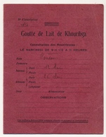 MAROC - GOUTTE DE LAIT De KHOURIGBA - Livret De Consultations Pour Nourrissons -1937 - Non Classés