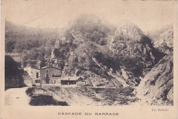 42 : ROCHETAILLEE : Cascade Du  Barrage - Environs De St-étienne : édit. Bellotti ( Carte Rare ) - Rochetaillee