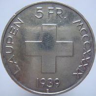 LaZooRo: Switzerland 5 Francs 1939 Proof-like XF / UNC Scarce Laupen - Silver - Switzerland