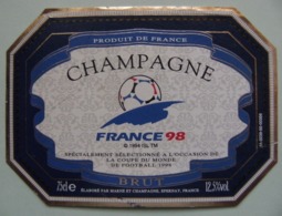 Etiquette Champagne "FRANCE 98" Coupe Du Monde De Football - Etablissements à Epernay 51 - Marne   A Voir ! - Fútbol