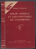 Le Masque Hors Série - Henri Catalan - "Soeur Angèle Et Les Fantômes De Chambord" - 1953 - &Ben&Mask&Pol&HS - Le Masque