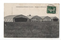 TOUSSUS Le NOBLE - 78 - Yvelines - Hangars Militaires - Toussus Le Noble