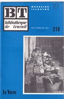 Bibliothèque De Travail, N° 318, Le Verre 1955 - 6-12 Years Old