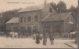 VIC SUR AISNE - LA GARE - Vic Sur Aisne