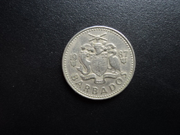 BARBADES * : 25 CENTS   1987    KM 13     TTB - Barbades