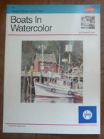 Boats In Watercolor How To Draw And Paint 210 - Bellas Artes